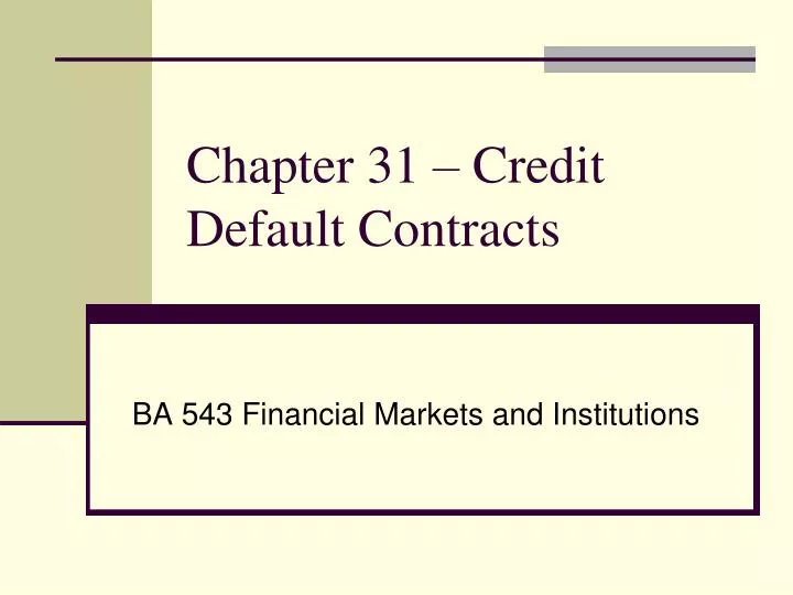 chapter 31 credit default contracts