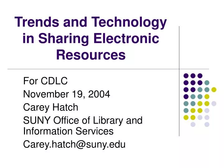 trends and technology in sharing electronic resources