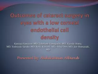 Outcomes of cataract surgery in eyes with a low corneal endothelial cell density
