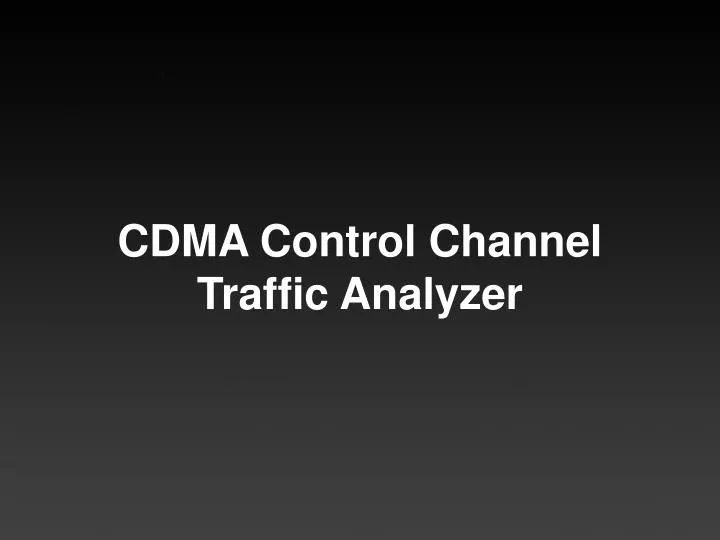 cdma control channel traffic analyzer