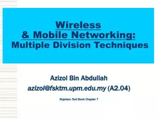 Wireless &amp; Mobile Networking: Multiple Division Techniques
