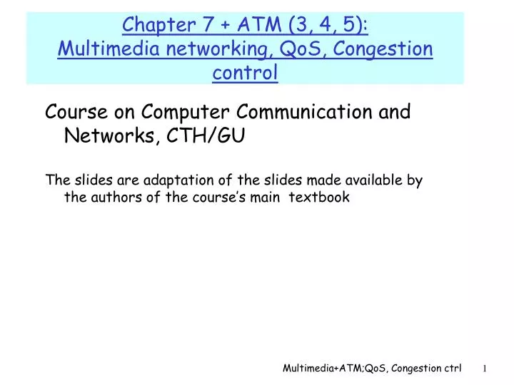 chapter 7 atm 3 4 5 multimedia networking qos congestion control