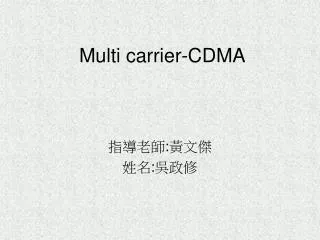 Multi carrier-CDMA