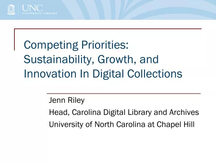 competing priorities sustainability growth and innovation in digital collections