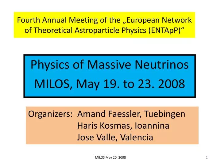 fourth annual meeting of the european network of theoretical astroparticle physics entapp