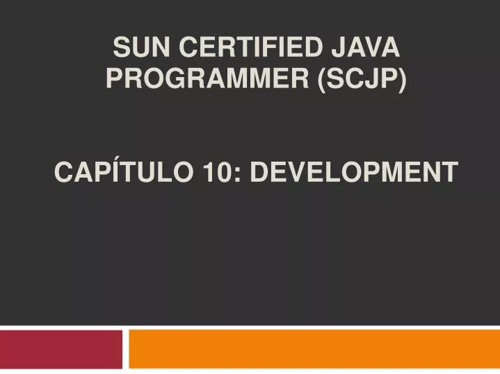 sun certified java programmer scjp cap tulo 10 development