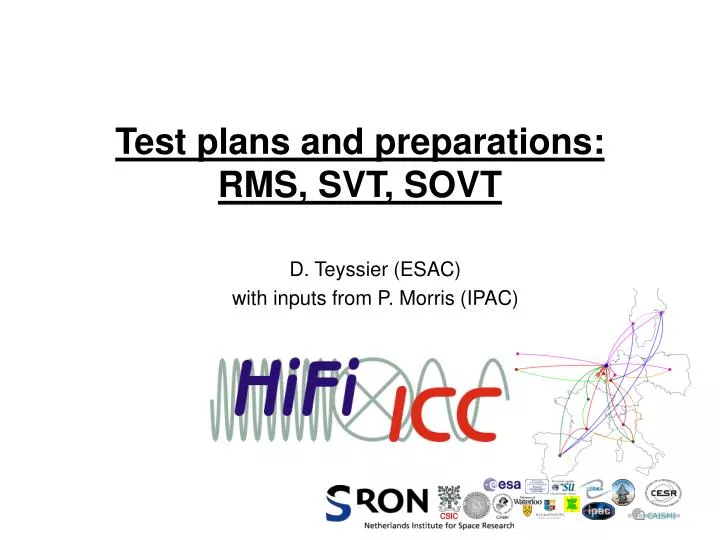 test plans and preparations rms svt sovt