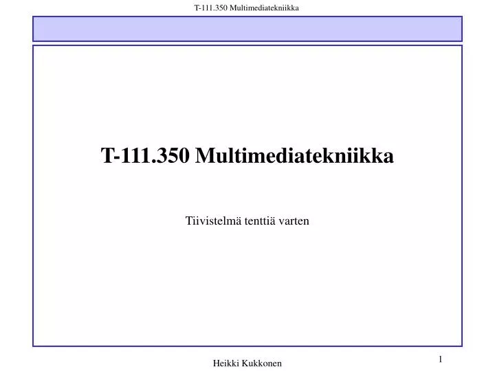 t 111 350 multimediatekniikka