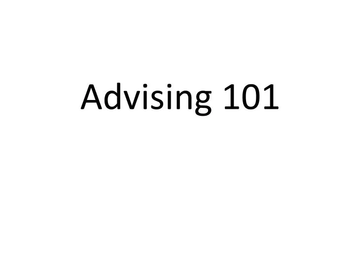 advising 101