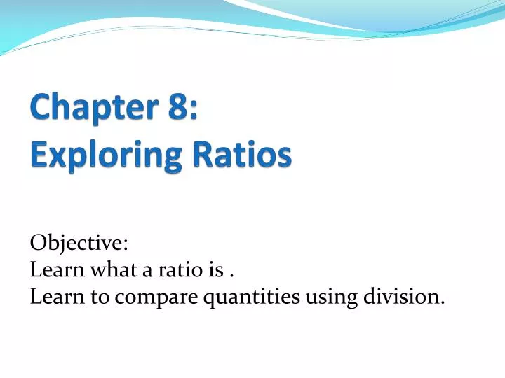 chapter 8 exploring ratios
