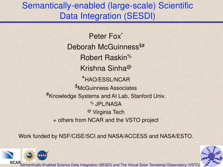 semantically enabled large scale scientific data integration sesdi