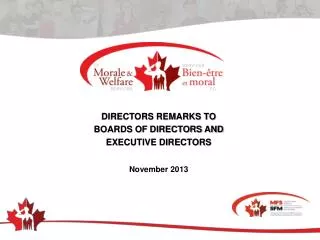 DIRECTORS REMARKS TO BOARDS OF DIRECTORS AND EXECUTIVE DIRECTORS