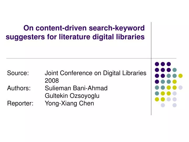 on content driven search keyword suggesters for literature digital libraries