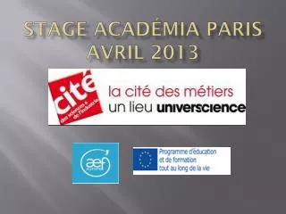 stage acad mia paris avril 2013