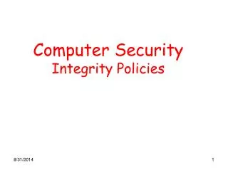 Computer Security Integrity Policies