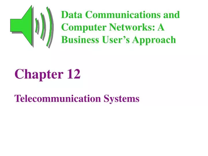 chapter 12 telecommunication systems