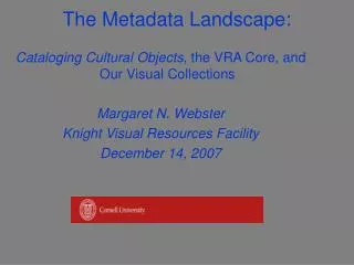 The Metadata Landscape:
