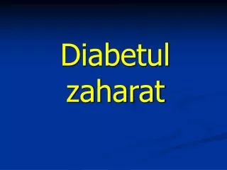 diabetul zaharat