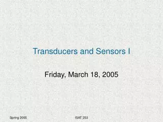 Transducers and Sensors I