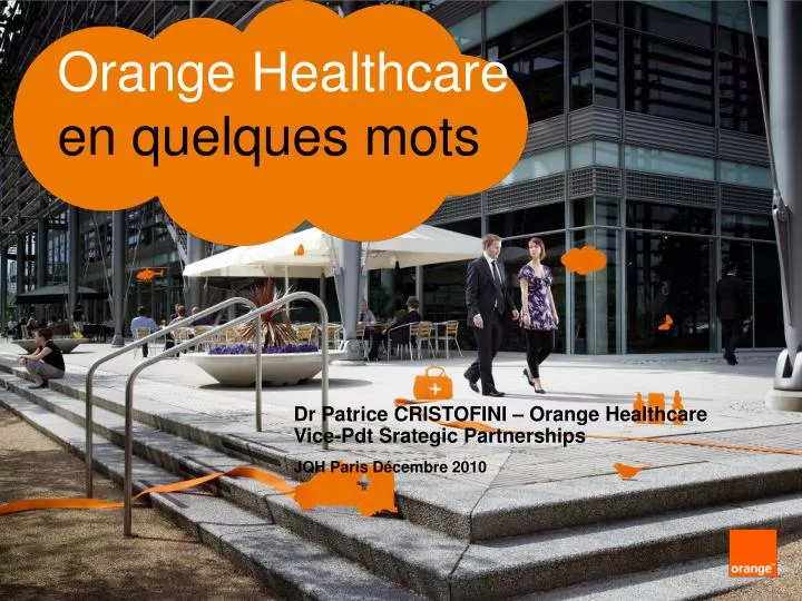 orange healthcare en quelques mots