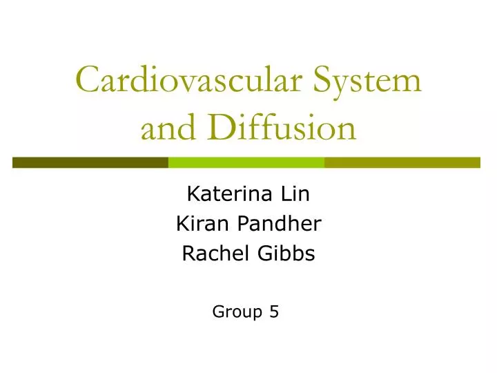 cardiovascular system and diffusion