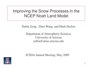 Improving the Snow Processes in the NCEP Noah Land Model