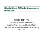 Clostridium Difficile Associated Diseases - slide 1