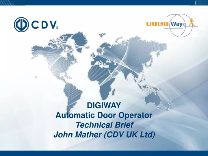 digiway automatic door operator technical brief john mather cdv uk ltd