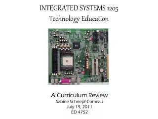 INTEGRATED SYSTEMS 1205 Technology Education