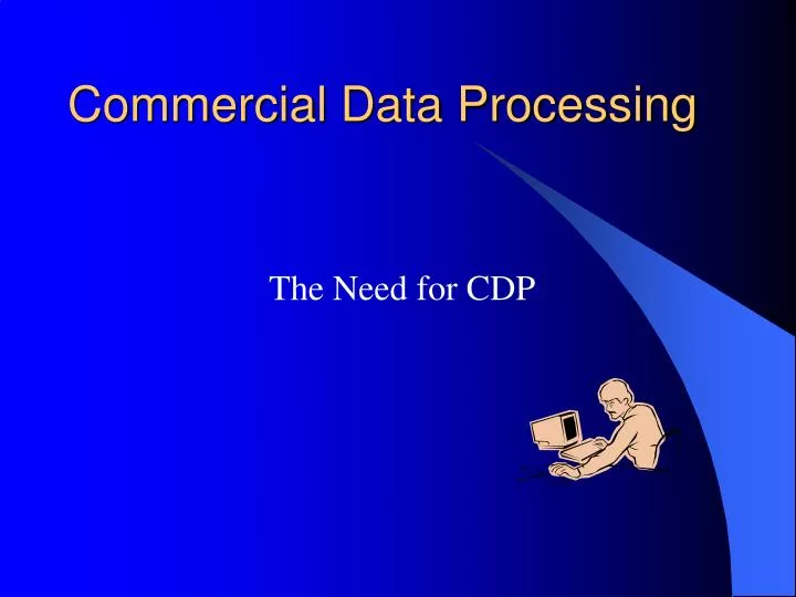 commercial data processing