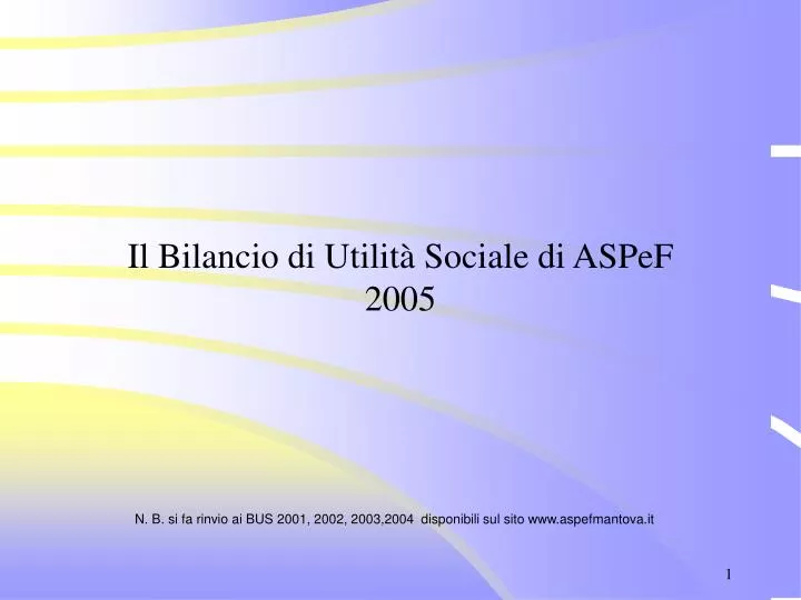 il bilancio di utilit sociale di aspef 2005