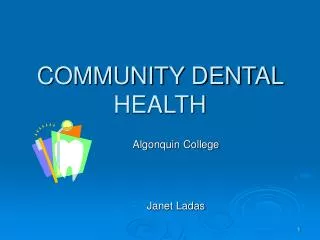 COMMUNITY DENTAL HEALTH