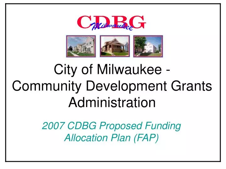 city of milwaukee community development grants administration