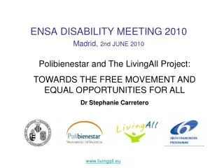 ENSA DISABILITY MEETING 2010 Madrid, 2nd JUNE 2010