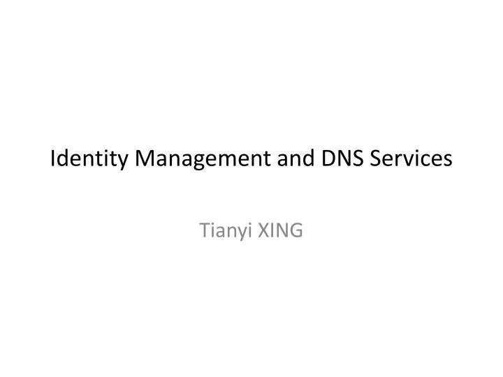 identity management and dns services