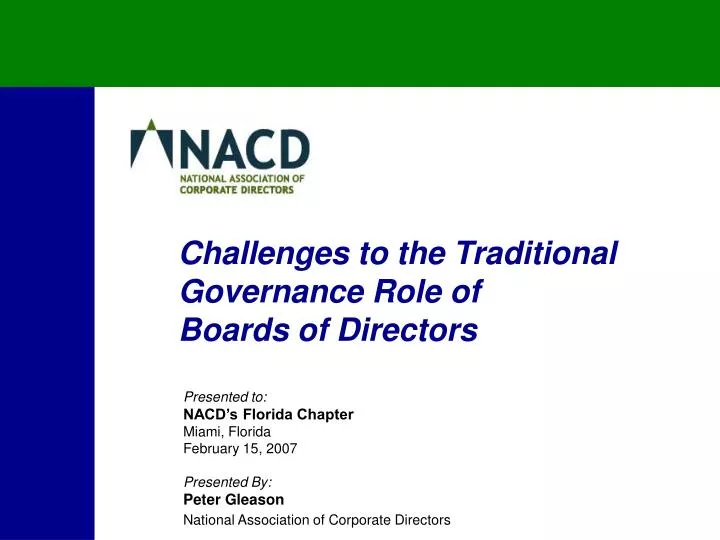 challenges to the traditional governance role of boards of directors