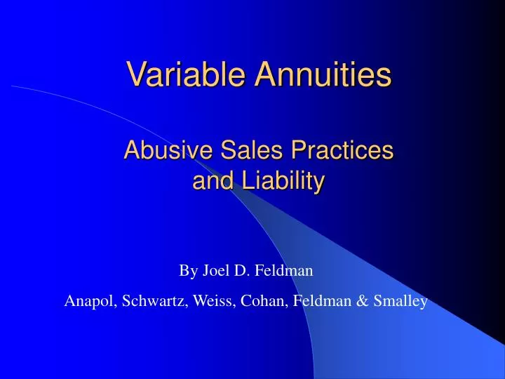 variable annuities abusive sales practices and liability