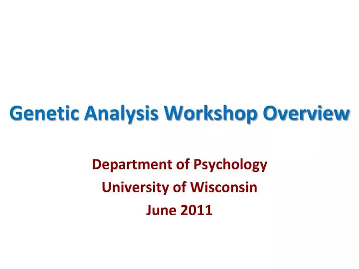 genetic analysis workshop overview
