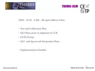 THEMIS-SCM