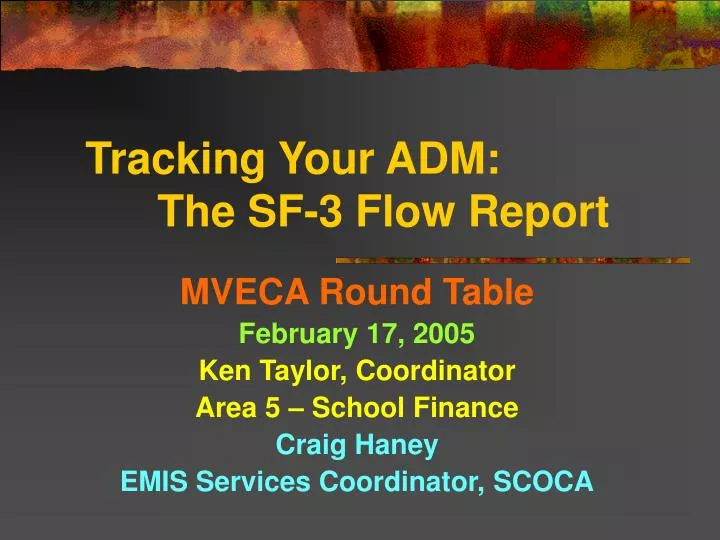 tracking your adm the sf 3 flow report