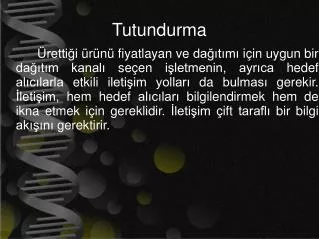 tutundurma