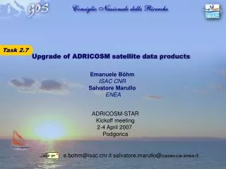 Upgrade of ADRICOSM satellite data products