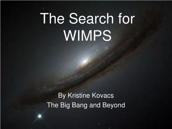the search for wimps