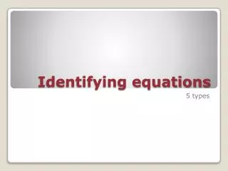 Identifying equations