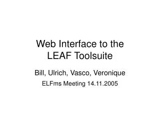Web Interface to the LEAF Toolsuite