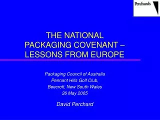THE NATIONAL PACKAGING COVENANT – LESSONS FROM EUROPE
