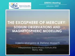 THE EXOSPHERE OF MERCURY: SODIUM OBSERVATIONS AND MAGNETOSPHERIC MODELLING
