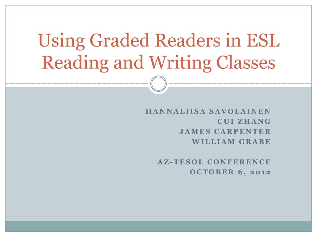 PPT - Using Graded Readers in ESL Reading and Writing Classes ...