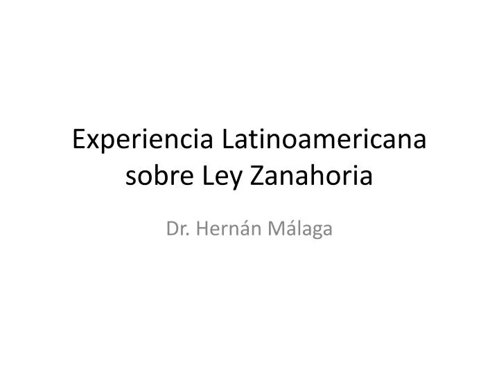 experiencia latinoamericana sobre ley zanahoria