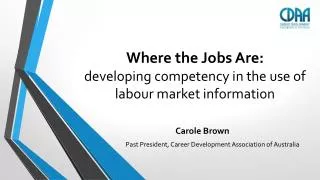 Where the Jobs Are: developing competency in the use of labour market information